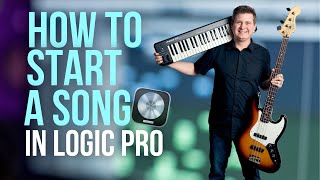 How to start a song in Logic Pro X! I start 3, which is best?