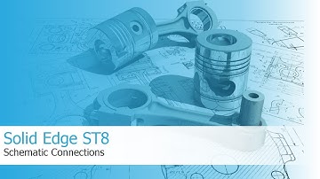 Solid Edge ST8 - Schematic connections