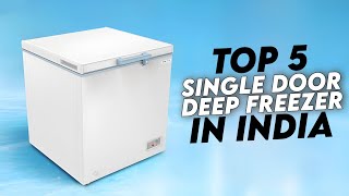 Top 5 Best Single Door Deep Freezer In India 2025 | Chest Freezers Prices | Single Door Deep Freezer