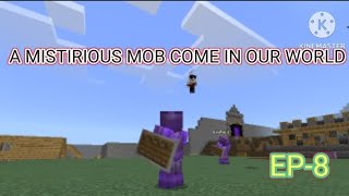 A Mistirious Mob Come In Our World - Lol Smp - Ep-8 -Luppak Gaming