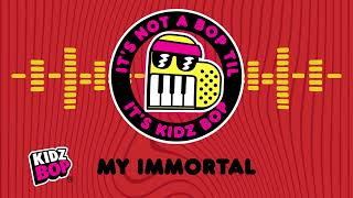 my immortal visualizer kidz bop kids