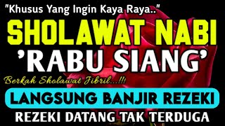 SHOLAWAT JIBRIL PENARIK REZEKI PALING DAHSYAT, Sholawat Nabi Muhammad SAW, SALAWAT PALING MERDU