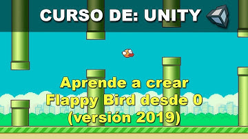 Como hacer Flappy Bird en Unity