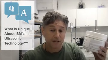 Unique Advantages of ISM High-Amplitude Ultrasonic Processors and NanoStabilizer® Formulations