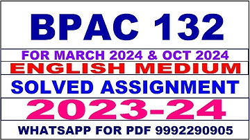 bpac 132 solved assignment 2023-24 | bpac 132 solved assignment in english 2024 | bpac 132 2024