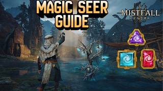 Magic Seer Full Guide For Mistfall Hunter!