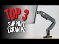 Meilleur Support Écran PC 2025