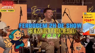 Ferrugem 2h de Show  Sem Intervalos (Ao  vivo) @BrawJordan