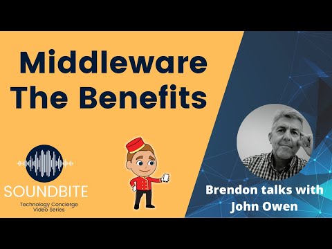 Summary on the Benefits of Middleware