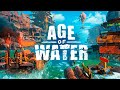 Age of Water - Водный мир возвращается - №2