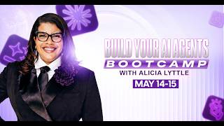 AI Agents Bootcamp With Alicia Lyttle Day 2