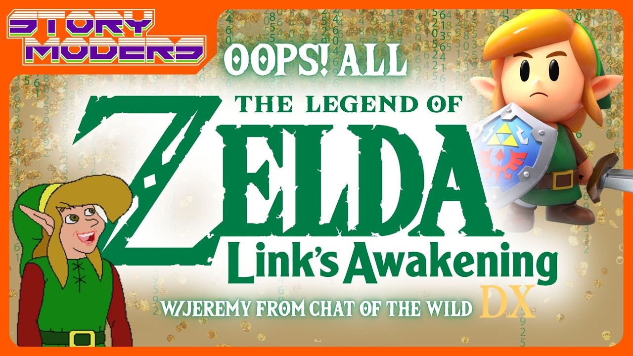 Oops! All Legend of Zelda: Link's Awakening - Storymoders Podcast
