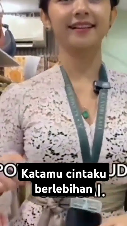 '  KATAMU CINTAKU BERLEBIHAN '
