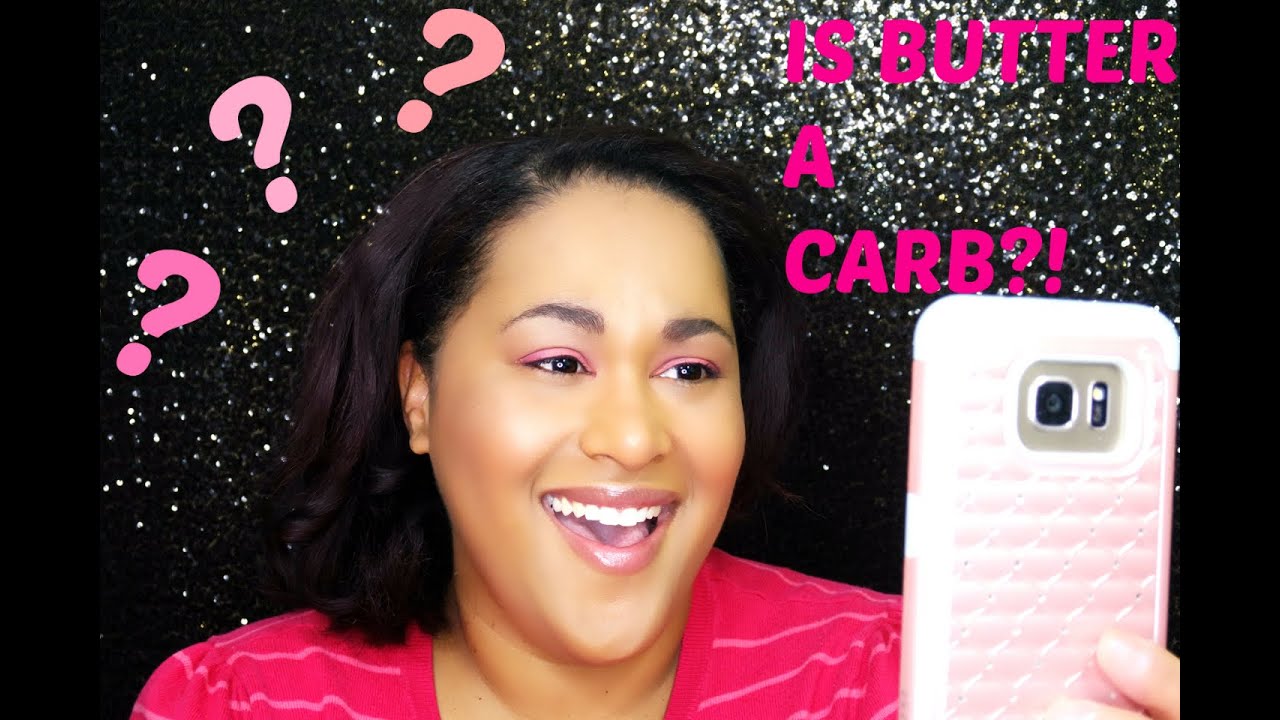 Is Butter a CARB?!