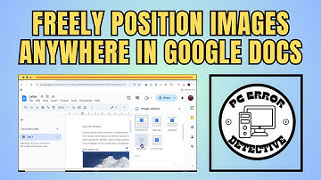 Afbeeldingen overal in Google Docs vrij positioneren - Volledige tutorial (2025)