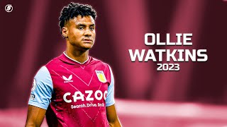 Ollie Watkins is TOO GOOD in 2023!