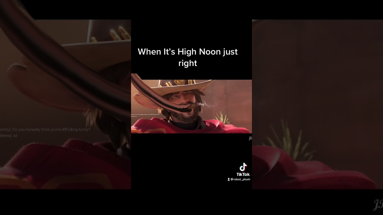 When Its High Noon just right 