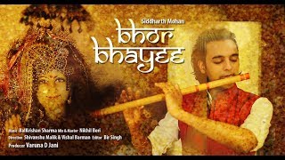 AARTI | Bhor Bhayee | Jai Maa | Siddharth Mohan | Soulful | Navratra