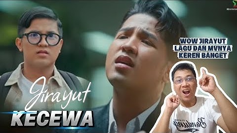 Jirayut - Kecewa (Official MV) | DeADSReaction