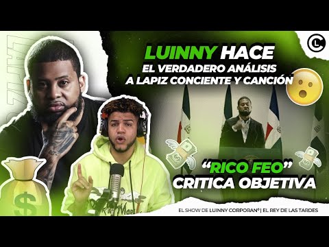 LAPIZ CONCIENTE “RICO FEO” LA VERDADERA CRITICA SIN PASIÓN. LUINNY DESTACA CADA PUNTO DE LA CANCIÓN