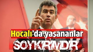 Metin Feyzioğlu Hocalıda Yaşananlar Bir Soykirimdir