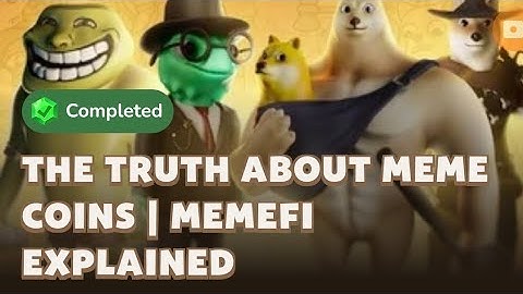 The Truth About Meme Coins | MemeFi Explained | MemeFi Video Code Today