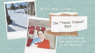 No Food, No Water, No Power, No Mail:  The “Texas Freeze” Rant | Freezing and Frustrated in Texas