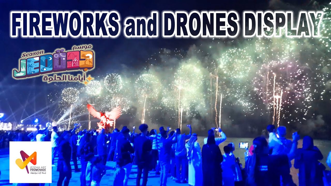 JEDDAH SEASON 2022 OPENING: FULL VIDEO OF FIREWORKS AND DRONES DISPLAY | EID MUBARAK