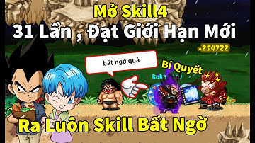 Ngọc Rồng Online - Mở skill4 cho đệ tử lần thứ 31 trong cuộc đời, có ra biến khỉ không admin