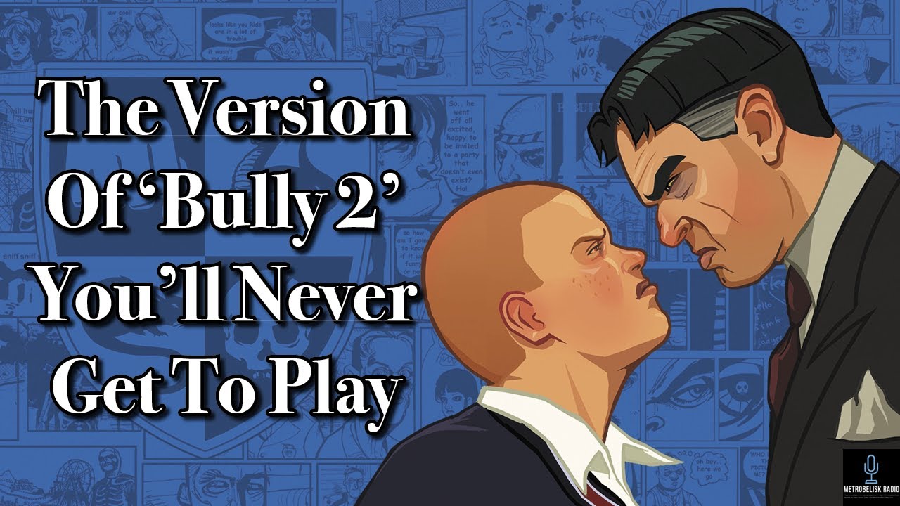 THIS ISN'T BULLY 2 GAMEPLAY - Don't click this if you want to see