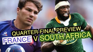 France v South Africa | Quarter-Final Preview | Rugby World Cup 2023 France v South Africa | Quarter-Final Preview | Rugby World Cup 2023
