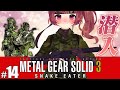 #14 メタルギアソリッド３ Vtuber実況！ライコフの・・・！今から始めるメタルギア MGS