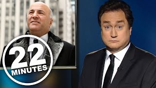 Another thing Kevin O’Leary has in common with Trump | 22 Minutes