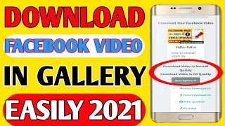 HOW TO DOWNLOAD FACEBOOK VIDEO IN GALLERY 2021 ||Sidhu Patra || screenshot 3