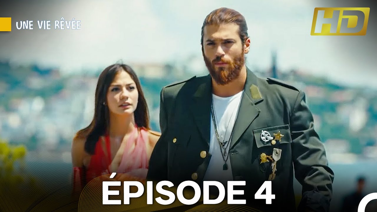 Une Vie Rêvée Épisode 4 (Doublage en Français)