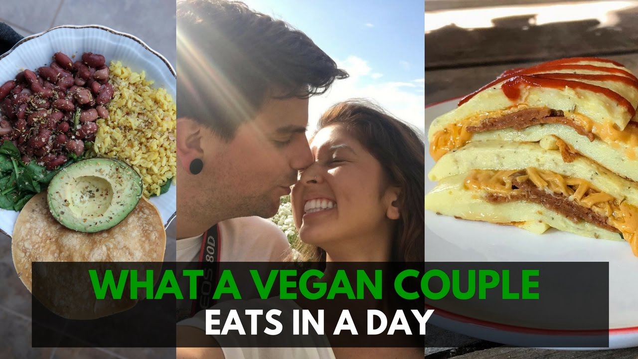 What a Vegan Couple Eats In A Day | Omelettes & Buddha Bowls