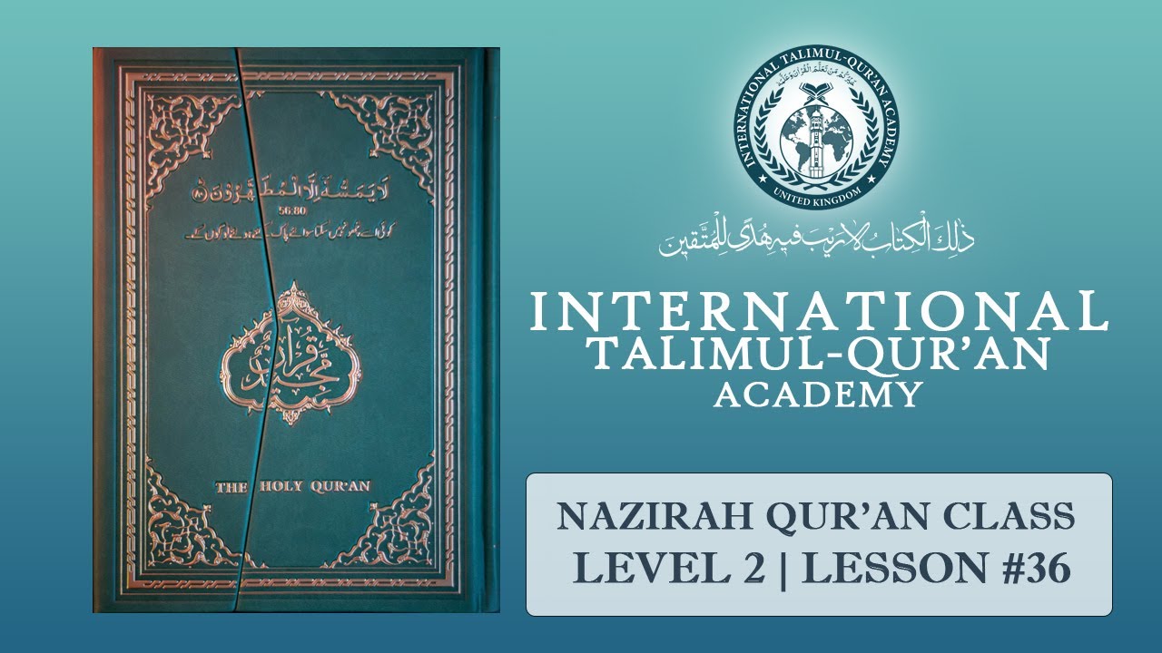 Nazirah Level 2 | Lesson #36 | Qalqalah Practice | ITQA