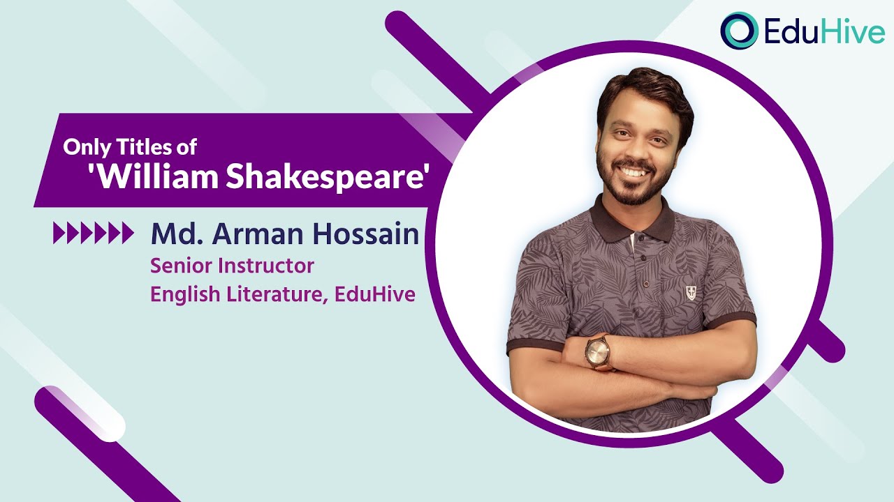 Only Titles of 'William Shakespeare' | English Literature | BCS Preparation | EduHive