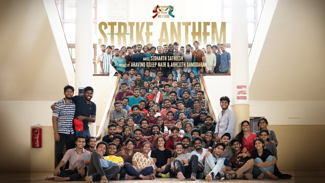 STRIKE ANTHEM | CET ON STRIKE | SIDHARTH SATHEESH | College of Engineering Trivandrum