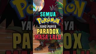 SEMUA POKÉMON PARADOX MASA LALU?! SCARLET PART 2 🦖🔥 #shorts
