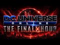 DCUO THE FINAL HOUR SNEAK PEAK