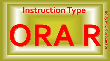 ORA R Instruction |logical group of instructions| 8085 microprocessor| assembly language programming