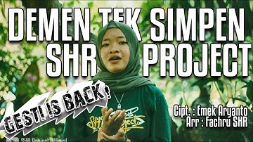 SHR Project - Demen Tek Simpen (Cover SKA Reggae Version)
