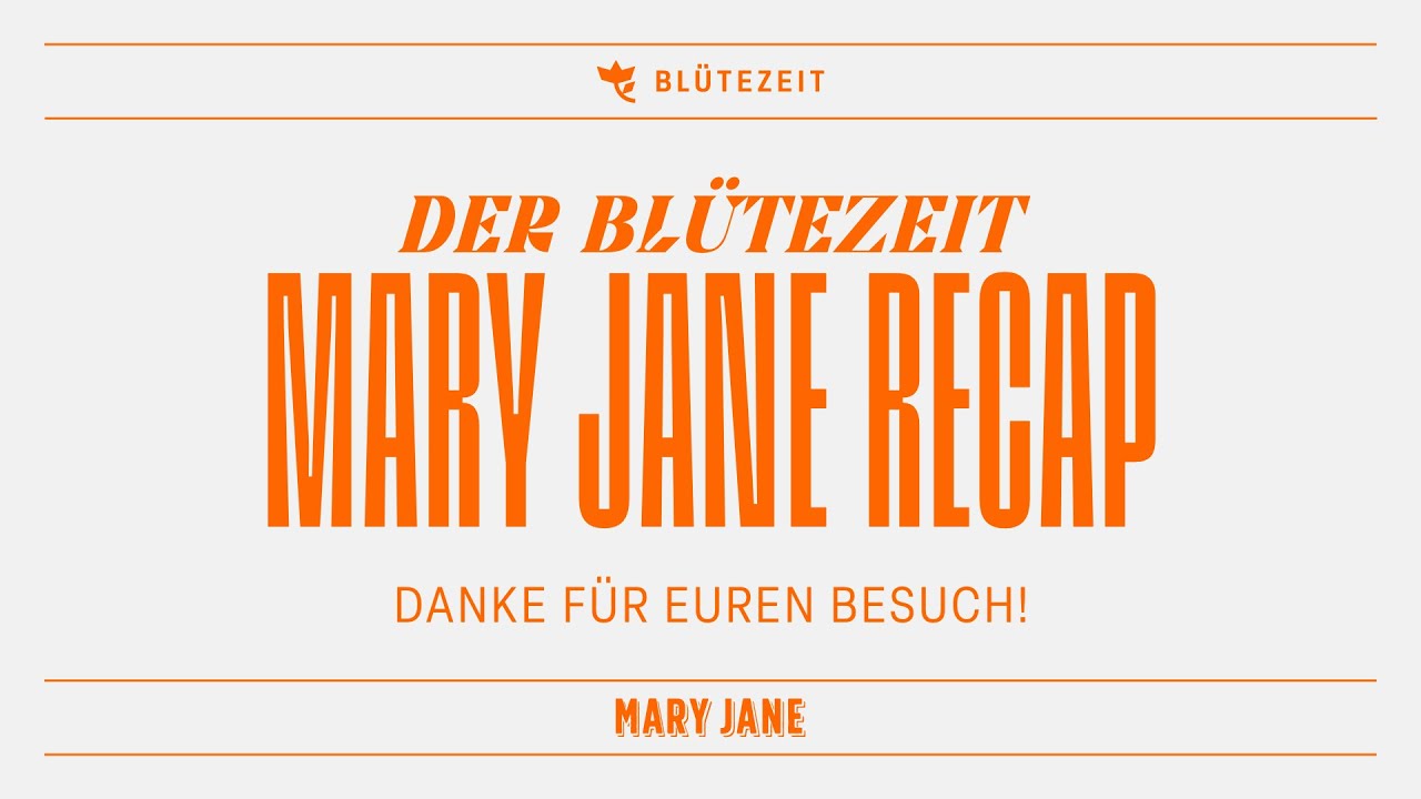 Blütezeit x Mary Jane Berlin 2024