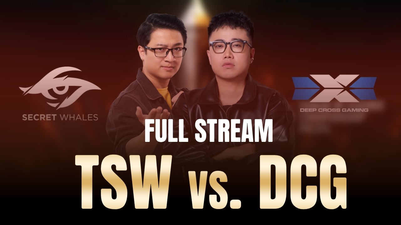TSW vs DCG | LCP CUP 2026 | ĐỨC MẠNH x HOÀNG LUÂN CO-STREAM
