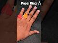 DIY Paper Ring || Easy Craft Ideas || #creativeclayideas #youtubeviral #youtubetrending #diy