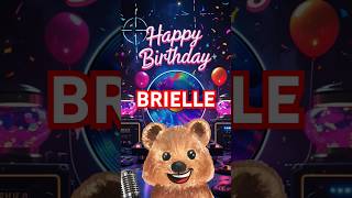Happy Birthday Brielle! Share a Birthday Song 🎵  A Fun Modern Personalised Birthday Song Video.