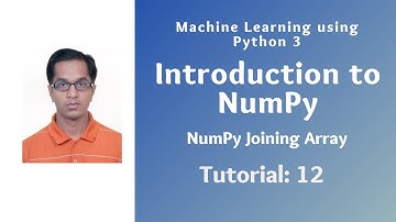 Introduction to NumPy (Tutorial 12): NumPy Joining Array