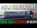 How to fix the Xbox 360 Red Ring of Death (Easy)