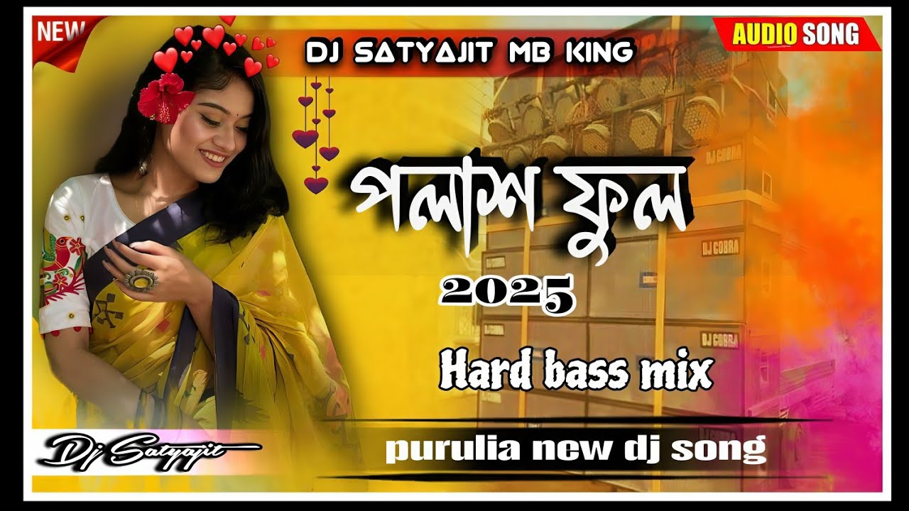 PURULIA NEW DJ SONG 2025 || POLASH FUL ||TRENDING SONG ||DJ SATYAJIT MB KING ||